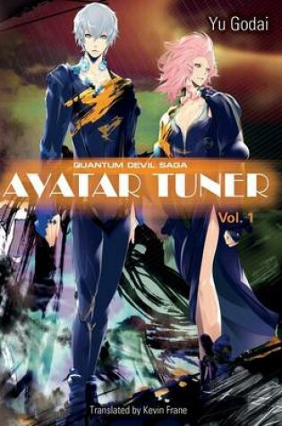 Cover of Avatar Tuner, Vol. 1