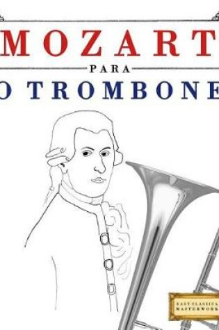 Cover of Mozart Para O Trombone