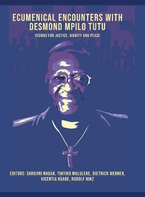 Cover of Ecumenical Encounters with Desmond Mpilo Tutu