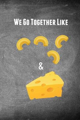 Book cover for We Go Together Like