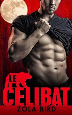 Book cover for Le Célibat