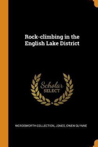 Cover of Rock-Climbing in the English Lake District