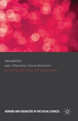 Cover of Sexualities: Past Reflections, Future Directions