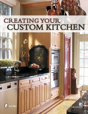 Book cover for Creating Your Custom Kitchen