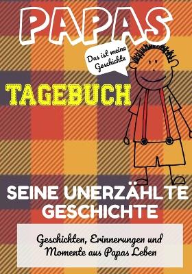 Book cover for Papas Tagebuch - Seine unerzählte Geschichte
