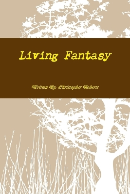 Book cover for Living Fantasy