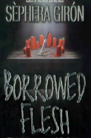 Cover of Borrowed Flesh