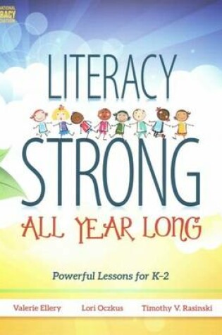 Cover of Literacy Strong All Year Long