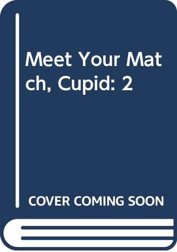 Book cover for Leroe Ellen : Meet Your Match, Cupid Delaney (Hbk)