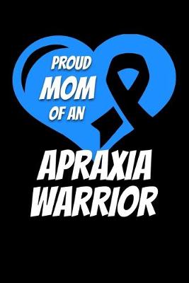 Book cover for Proud Mom Of An Apraxia Warrior