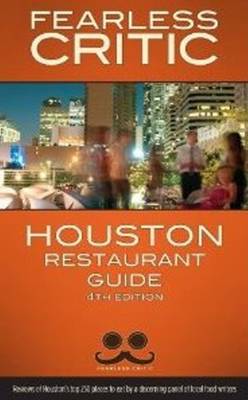 Book cover for Fearless Critic Houston Restaurant Guide