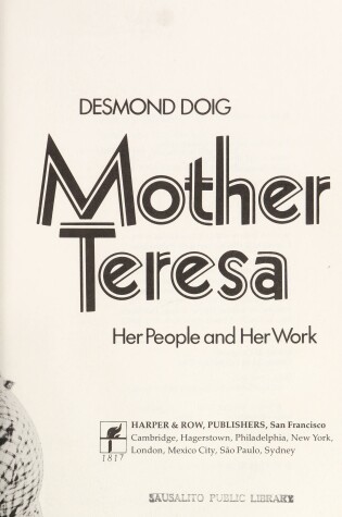 Cover of Mother Teresa, Her People and Her Work