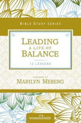 Cover of Leading a Life of Balance
