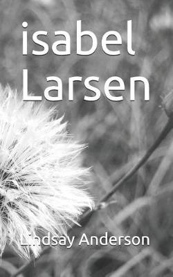 Book cover for Isabel Larsen