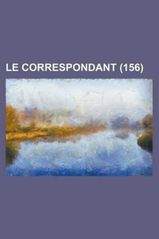 Cover of Le Correspondant (156)