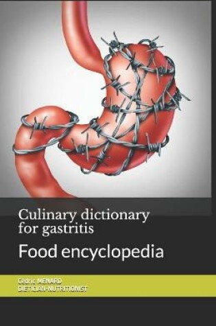 Cover of Culinary dictionary for gastritis