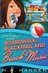 Book cover for Boardwalk, Blackmail and Beach Music