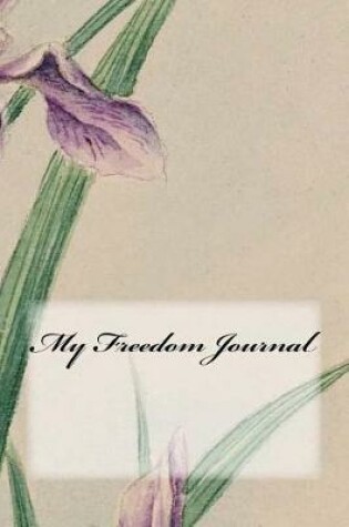Cover of My Freedom Journal
