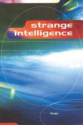 Book cover for Strange Intelligence or Men as Trees Walking