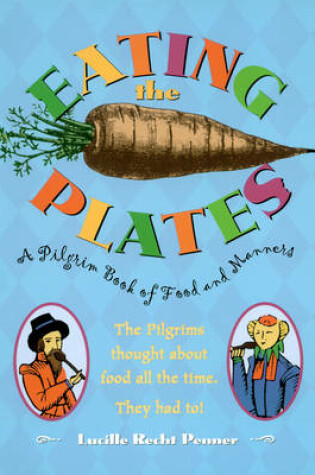 Cover of Eating the Plates