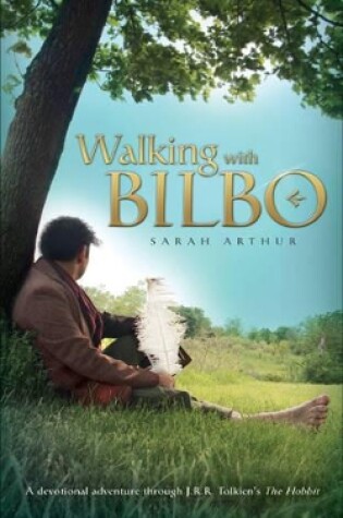 Cover of Walking With Bilbo