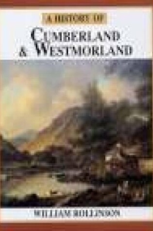 Cover of A History of Cumberland & Westmorland