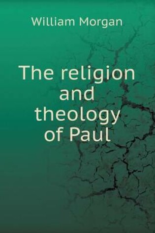 Cover of The Religion and Theology of Paul