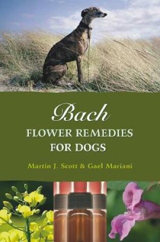 Cover of Bach Flower Remedies for Dogs