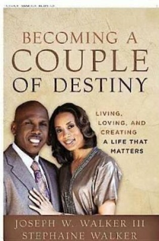 Cover of Becoming a Couple of Destiny