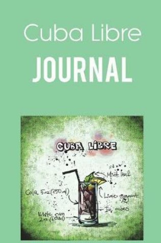 Cover of Cuba Libre Journal