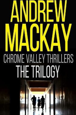Cover of Chrome Valley Thrillers