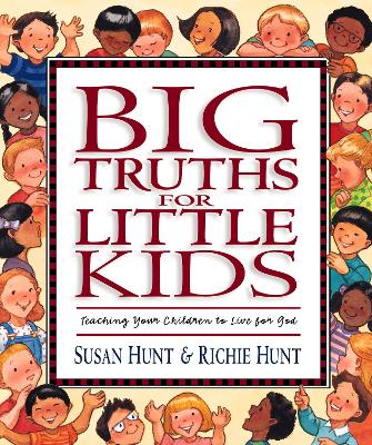 Book cover for Big Truths for Little Kids