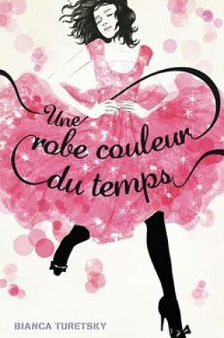 Cover of Une Robe Couleur Du Temps 1