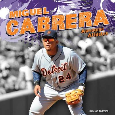 Cover of Miguel Cabrera