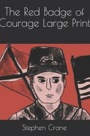 Cover of The Red Badge of Courage Large Print