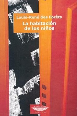 Cover of La Habitacion de Los Ninos