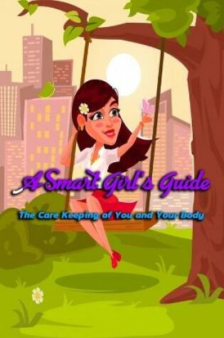 Cover of A Smart Girl's Guide