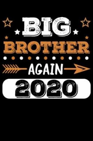 Cover of Promoted to Big Brother Again 2020