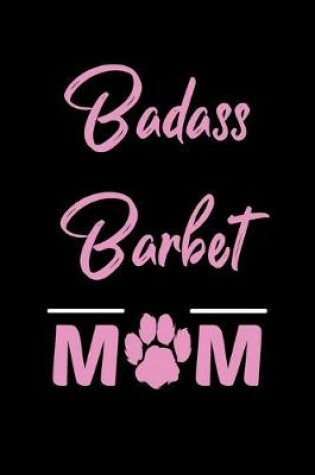 Cover of Badass Barbet Mom
