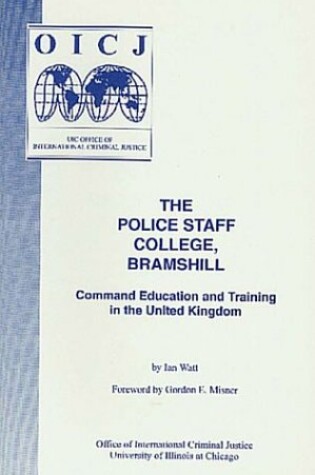 Cover of The Police Staff College, Bramshill