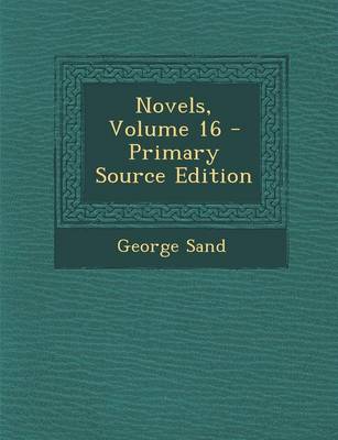 Book cover for Novels, Volume 16