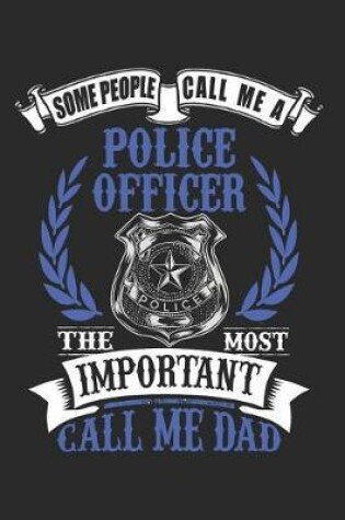 Cover of Police Officer Dad Shield Notebook