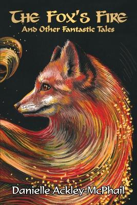 Book cover for The Fox's Fire