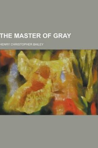 Cover of The Master of Gray