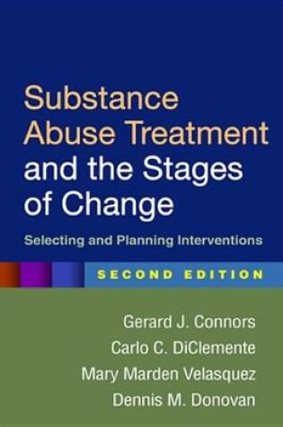 Cover of Substance Abuse Treatment and the Stages of Change, Second Edition
