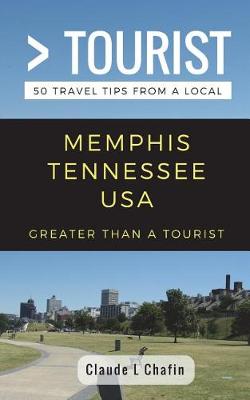 Book cover for Greater Than a Tourist- Memphis Tennessee USA