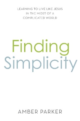 Cover of Finding Simplicity