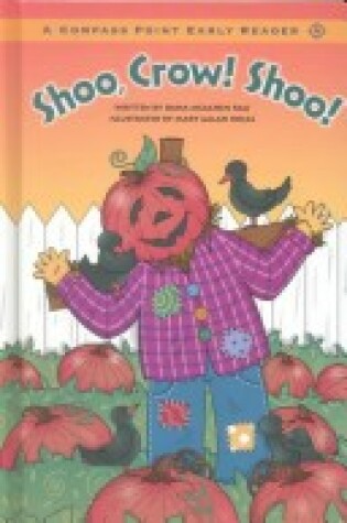 Cover of Shoo Crow, Shoo!