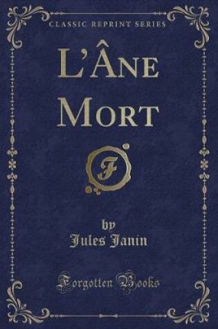 Cover of L'Âne Mort (Classic Reprint)