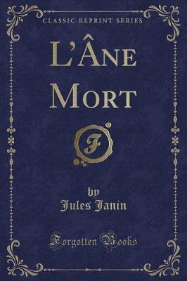 Book cover for L'Âne Mort (Classic Reprint)